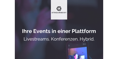 Eventlocations - Oberhaching - STREAMBOXY