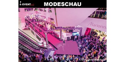 Eventlocations - Art der Veranstaltungen: Firmenpräsentation - Deutschland - Modeschau - EVENTtech Veranstaltungstechnik