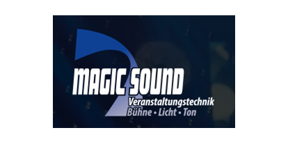 Eventlocations - IT: Zentrale Medienannahme - Magic Sound Veranstaltungstechnik Inh. Dominik Loock