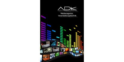 Eventlocations - Videotechnik: Livestreaming - ADK Medien- und Veranstaltungstechnik