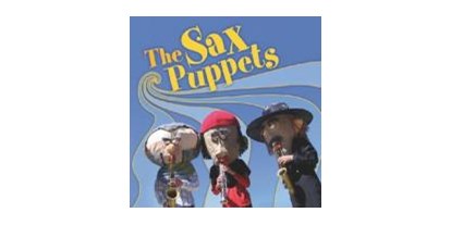Eventlocations - Portfolio: Musiker & Bands - Deutschland - The SAX PUPPETS