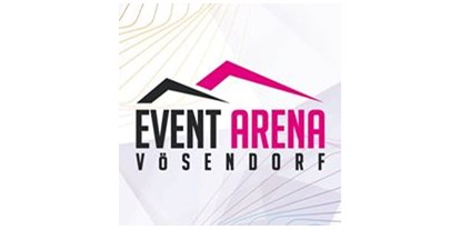 Eventlocations - Bad Vöslau - Event Arena Vösendorf